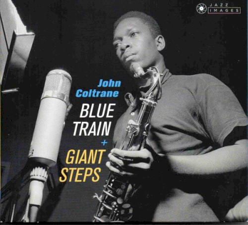 Blue Train + Giant Steps