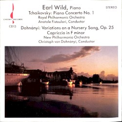Tchaikovsky: Piano Concerto no. 1 / Dohnányi: Variations on a Nursery Song, op. 25 / Capriccio in F minor