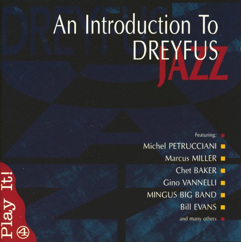 An Introduction to Dreyfuss Jazz