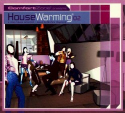 House Warming 02