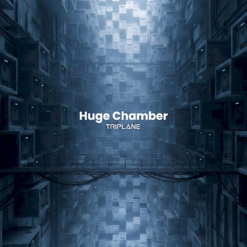 Huge Chamber