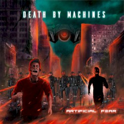 Death by Machines