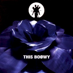 THIS BOØWY