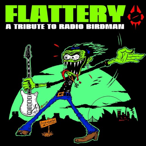 (The Best of) Flattery: A Tribute to Radio Birdman