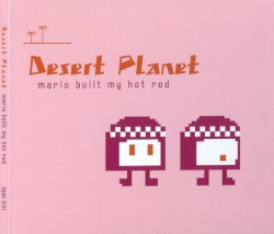 Mario Built My Hot Rod
