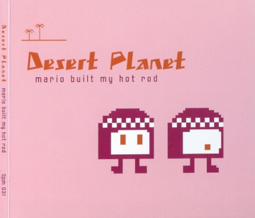 Mario Built My Hot Rod