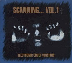 Scanning..., Volume 1