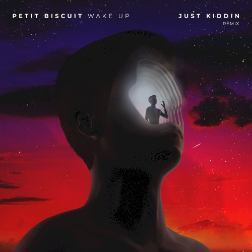 Wake Up (Just Kiddin Remix)
