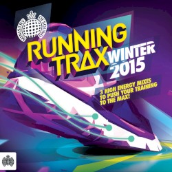 Ministry of Sound: Running Trax Winter 2015