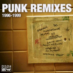 Punk Remixes: 1996-1999