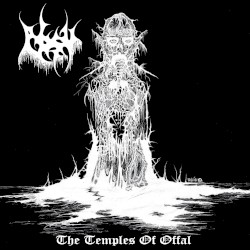 The Temples of Offal / Return of the Ancients