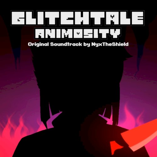 Glitchtale: Animosity (Original Motion Picture Soundtrack)