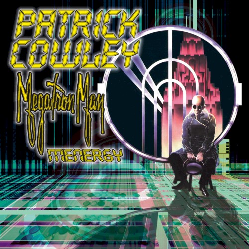 Megatron Man / Menergy