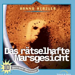 Weltraumabenteuer 10 - Das rätselhafte Marsgesicht