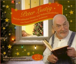 Peter Lustig liest die schönsten Winter- und Weihnachtsmärchen von Hans Christian Andersen
