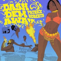 Dash Dem Away