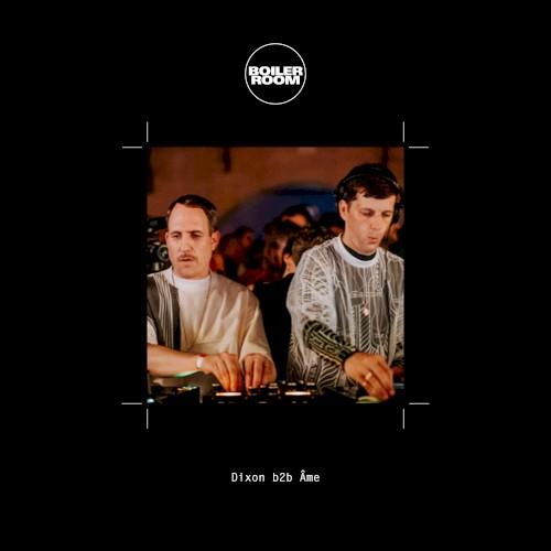 Boiler Room: Dixon b2b Âme in Amsterdam, Oct 25, 2012