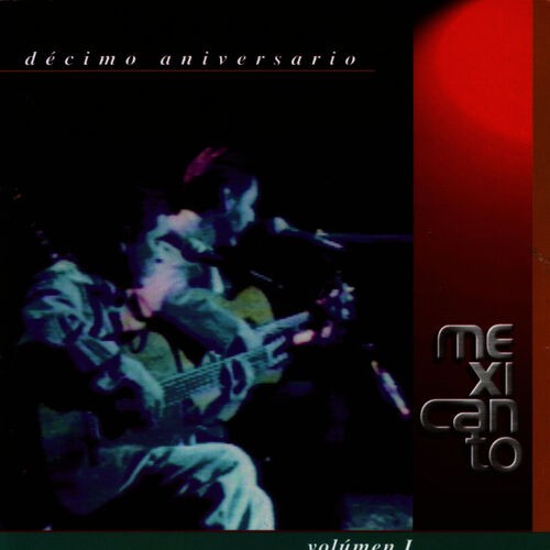 Décimo aniversario, Volumen I