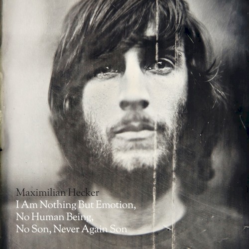 i am nothing but emotion, no human being, no son, never again son [2010]