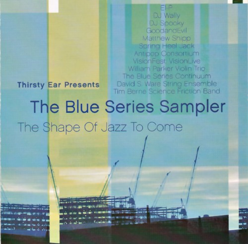 The Blue Series Sampler: The Shape of Jazz to Come