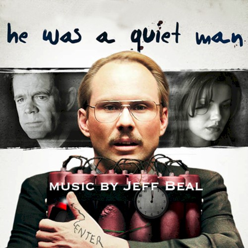 He Was a Quiet Man