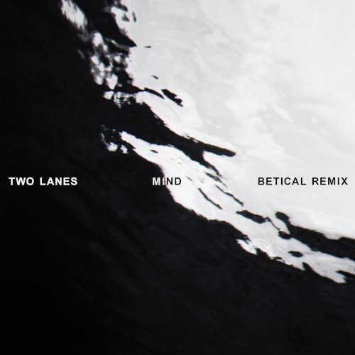 Mind (Betical remix)
