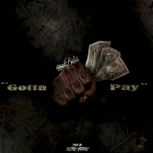 Gotta Pay