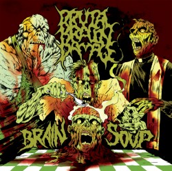 Brain Soup