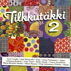 Tilkkutäkki 2