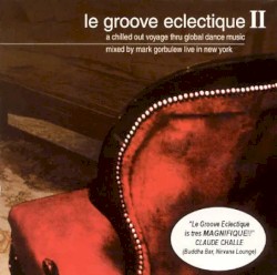 Le Groove Eclectique II