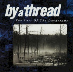 The Last of the Daydreams
