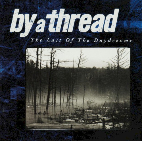 The Last of the Daydreams