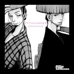 FUTAGASHIRA SOUNDTRACK