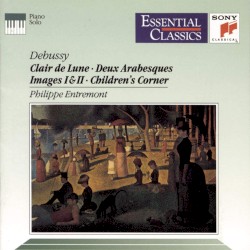 Clair de lune / Deux arabesques / Images I & II / Children's Corner