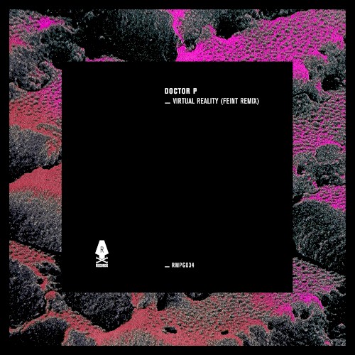Virtual Reality (Feint remix)