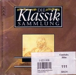 Die Klassiksammlung 86: J.S. Bach: Barocke Instrumentalmusik