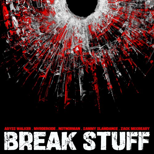 Break Stuff