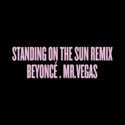 Standing on the Sun Remix