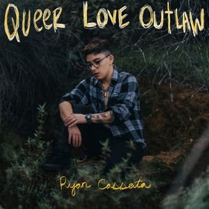 Queer Love Outlaw