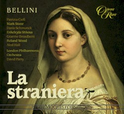 Bellini: La straniera