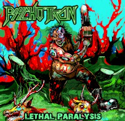 Lethal Paralysis