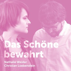 Das Schöne bewahrt