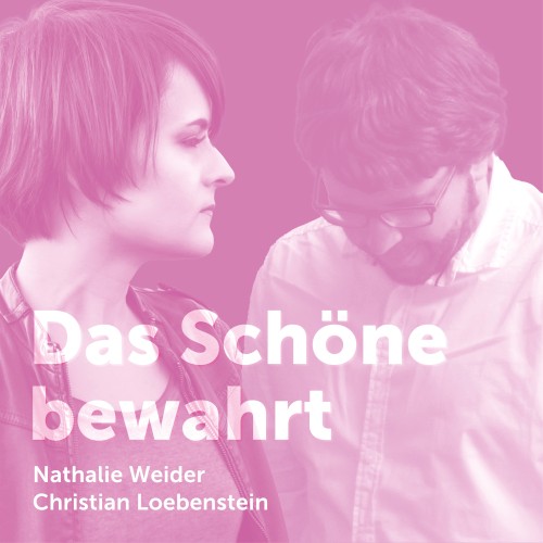 Das Schöne bewahrt