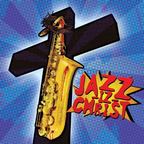 Jazz‐Iz‐Christ