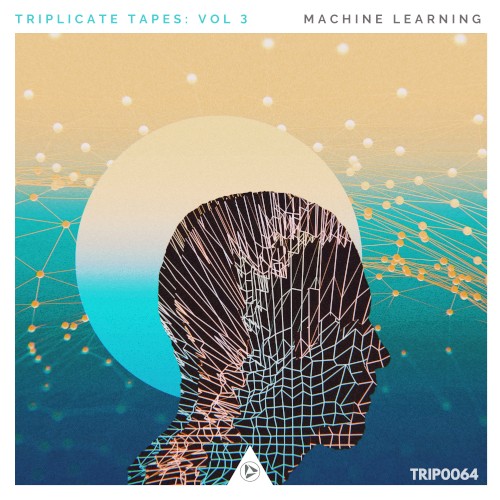Triplicate Tapes Vol. 3: Machine Learning