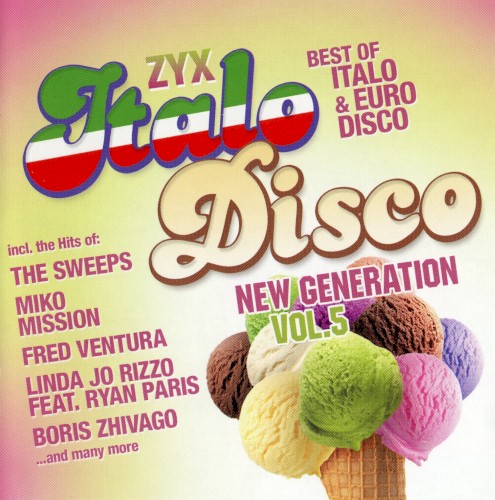 ZYX Italo Disco: New Generation, Vol. 5