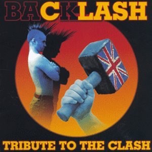 Backlash: Tribute to The Clash