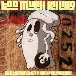 Too Much Killing