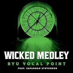 Wicked Medley - A Cappella
