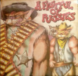 A Fistful of Pussies: Blood on the Cats IV